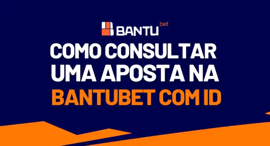 Como Consultar uma Aposta na Bantubet com ID